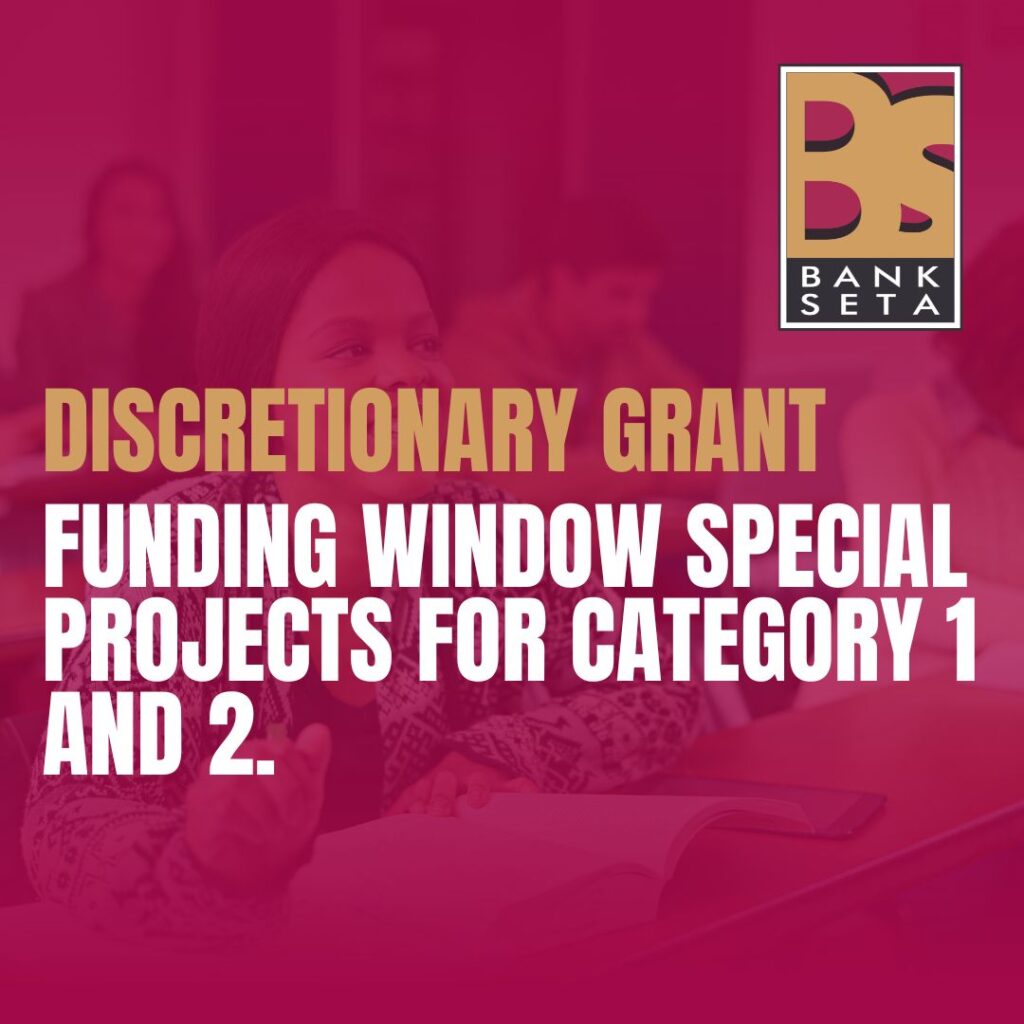 Discretionary Grant Funding Window Special Projects for category 1 and 2