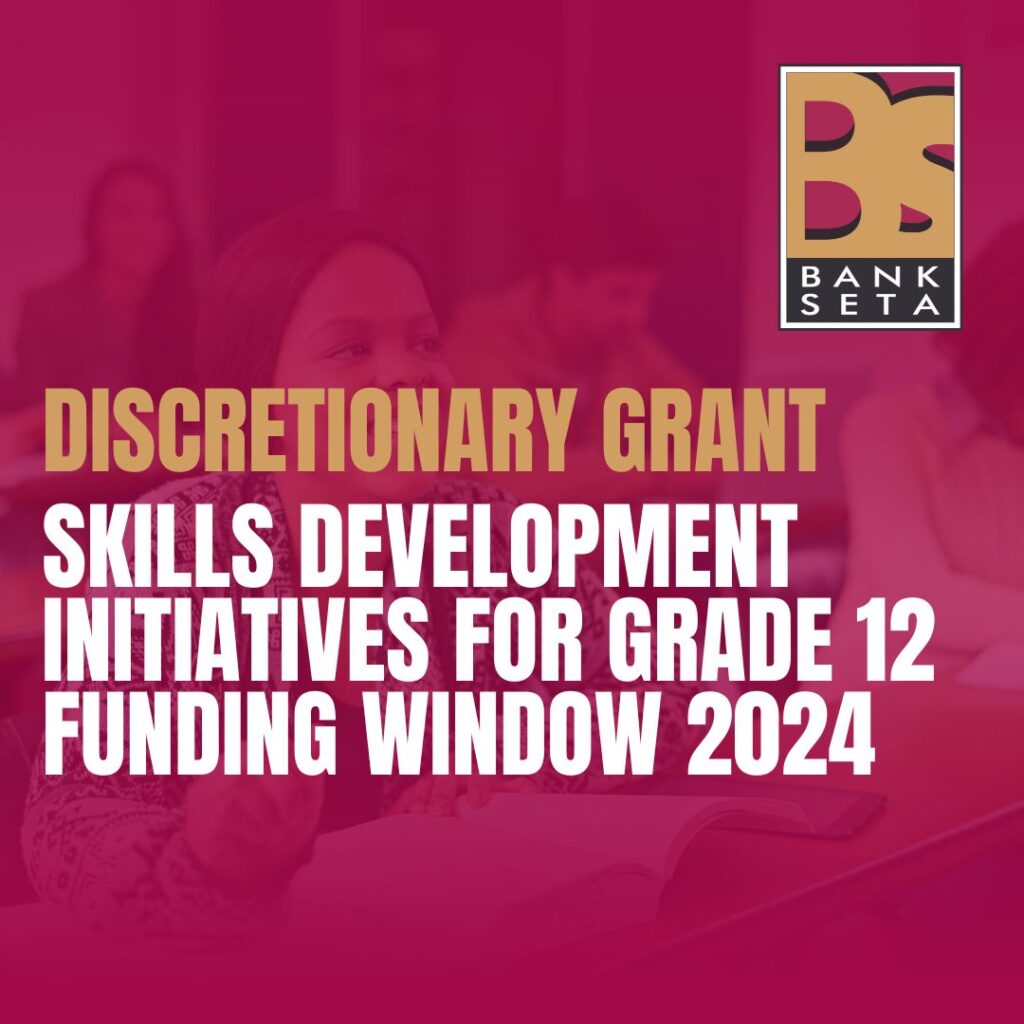 Skills Development Initiatives for Grade 12 Funding Window 2024