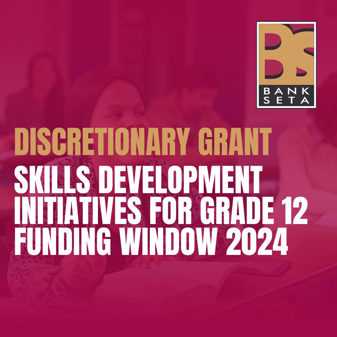 Skills Development Initiatives for Grade 12 Funding Window 2024